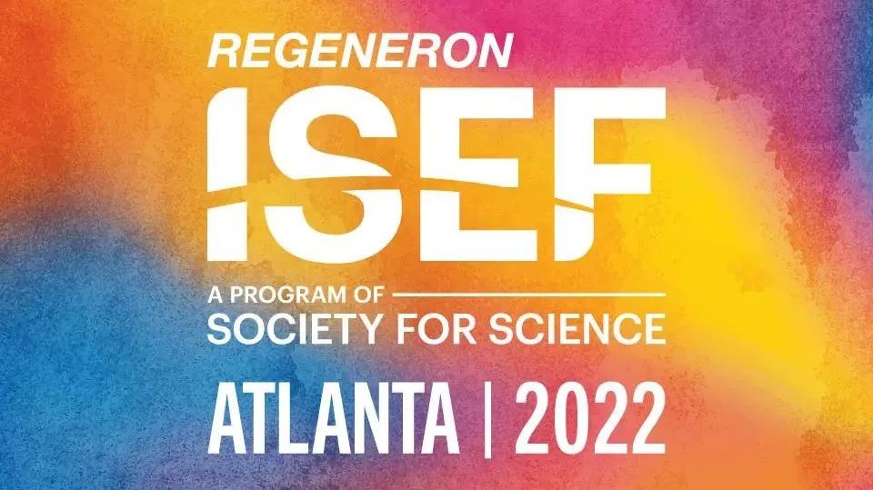 揭秘ISEF国际科学与工程大奖赛！世界殿堂级科研竞赛！